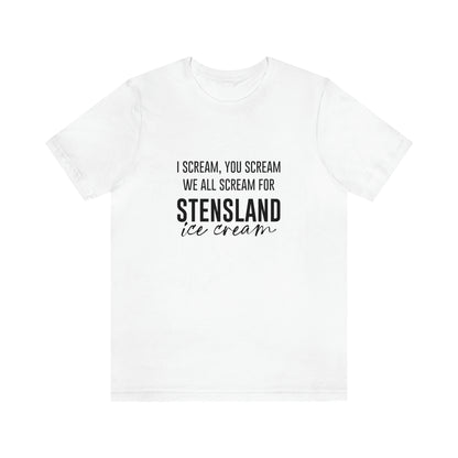 Scream for Stensland Short Sleeve Tee