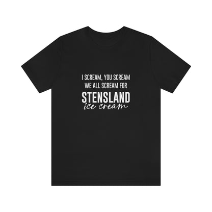 Scream for Stensland Short Sleeve Tee